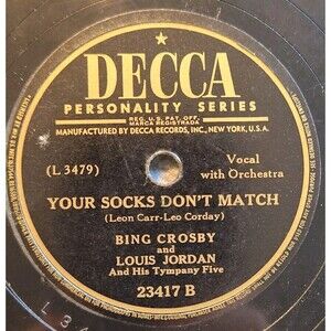 Bing Crosby/ Louis Jordan 78rpm Single 10" Decca Records #23417 My Baby Said Yes